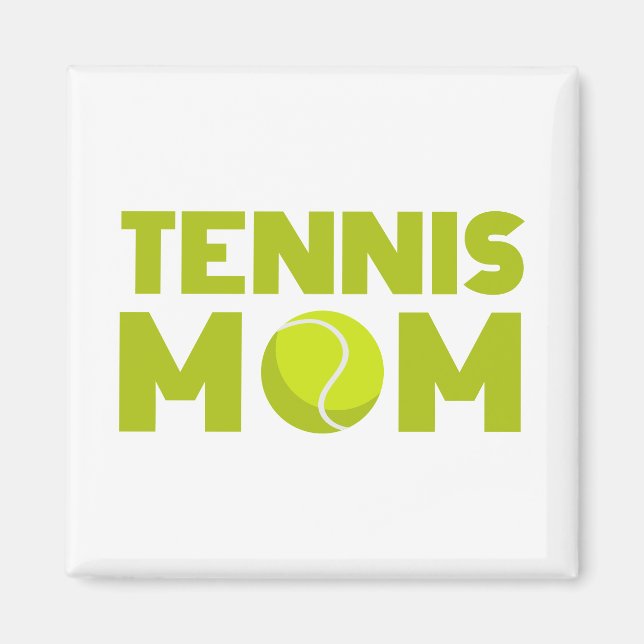 Tennis Mom Magnet (Front)