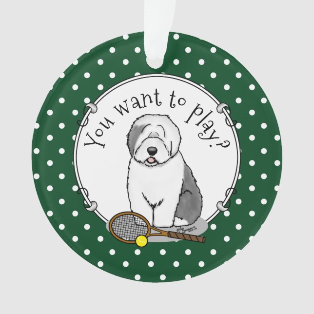 Tennis Old English Sheepdog (Grey 1) Dog Cute Ornament (Front)