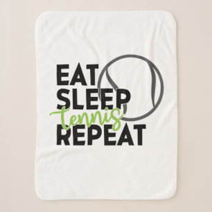 Tennis Player Eat Sleep Tennis Repeat Sherpa Blanket