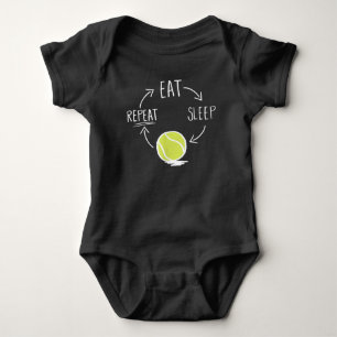Tennis Player Gift Idea Tennis Quote Eat Sleep Baby Bodysuit