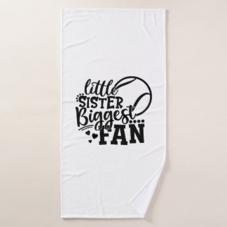 Tennis Player | Little Sister Biggest Fan Tennis Bath Towel