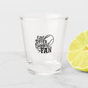 Tennis Player Little Sister Biggest Fan Tennis Shot Glass