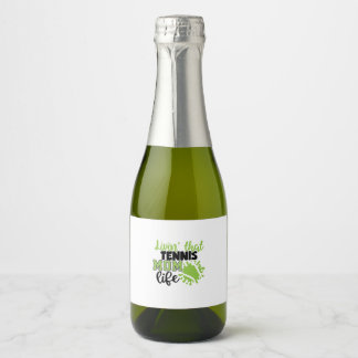 Tennis Player | Livin That Tennis Mom Life Sparkling Wine Label