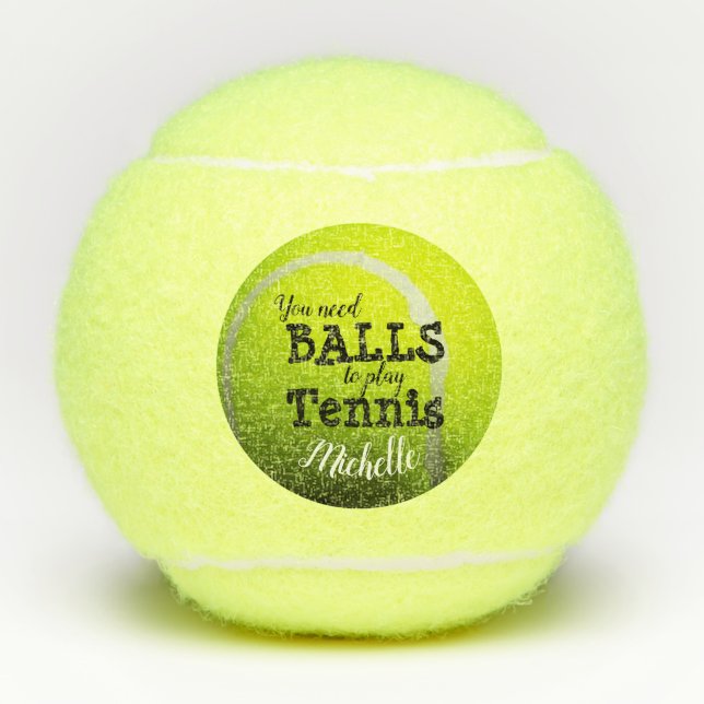 Tennis Quote Tennis Balls (Front)