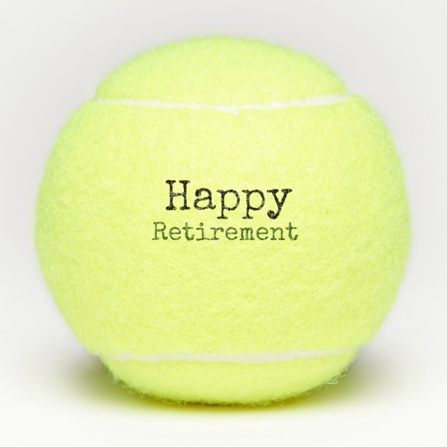 Tennis Retirement  Tennis Balls (Front)