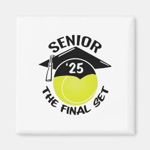 Tennis Senior 2025 The Final Set Graduation Cap  Magnet
