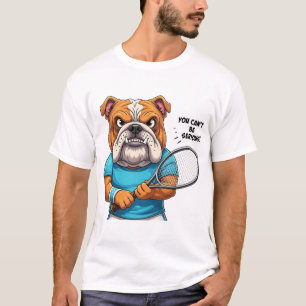 TENNIS SERIOUS T-Shirt