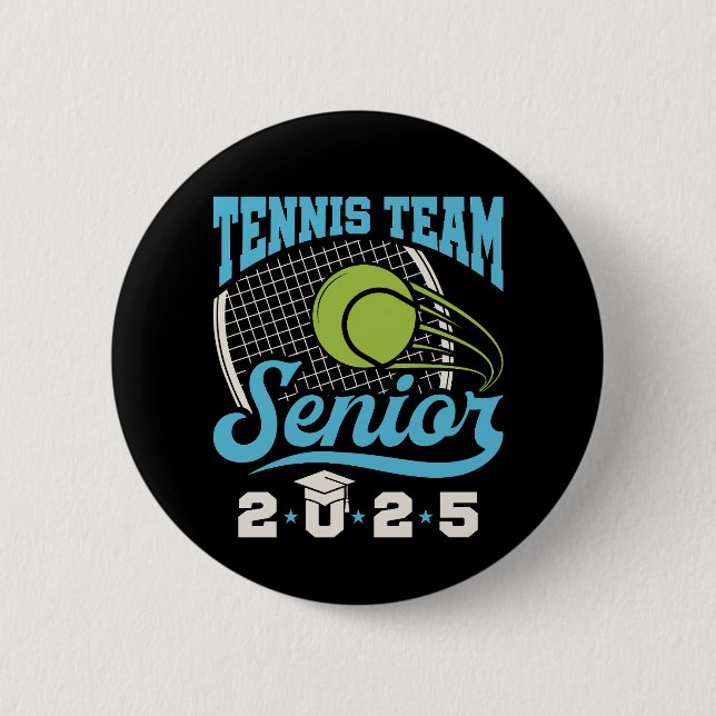 Tennis Team Senior Class of 2025 2 Inch Round Button (Front)
