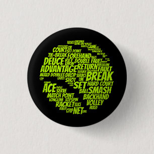Tennis Terms Tennis Player Playing Tennis Ball 1 Inch Round Button