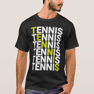 Tennis the only true sport T-Shirt