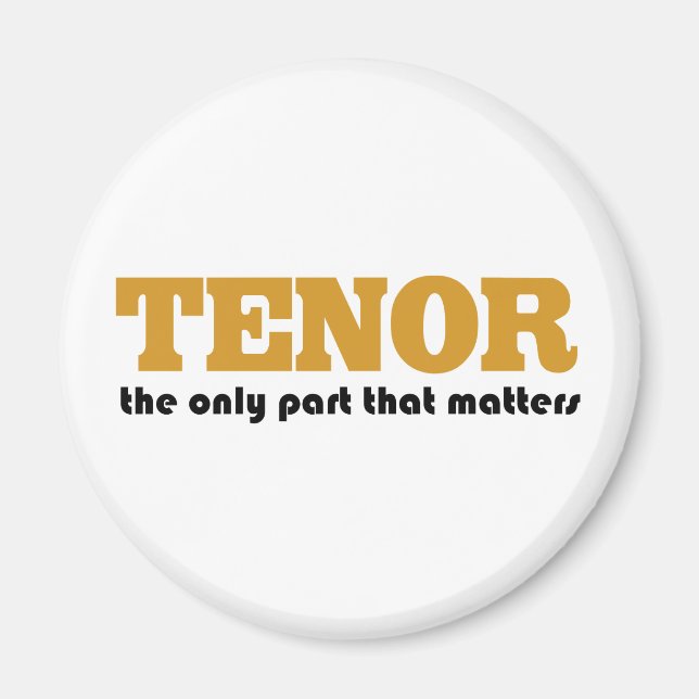 Tenor Attitude Magnet (Front)