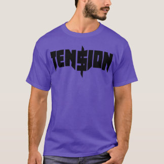 Tension girl T-Shirt