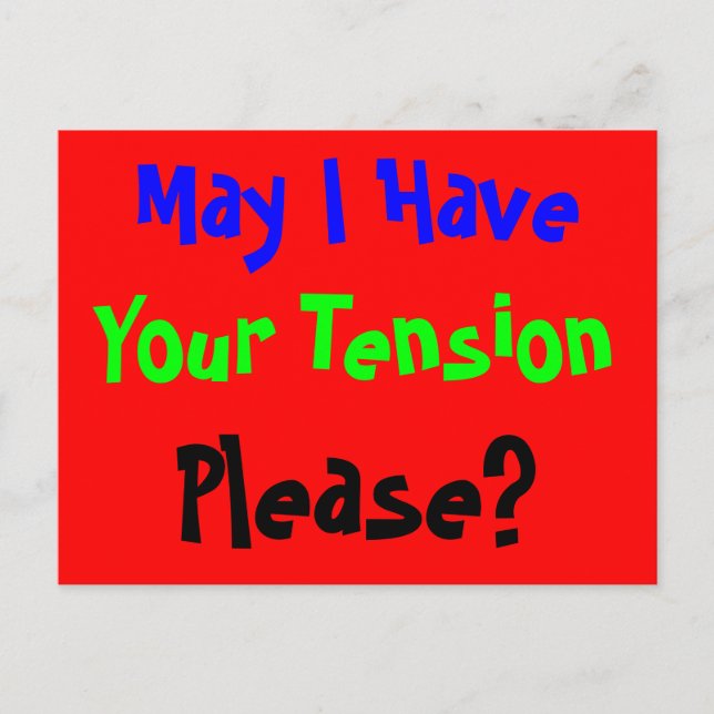 Tension Please Postcard (Front)