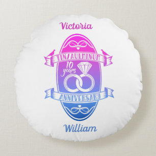 Tenth 10th wedding anniversary TIN ALUMINUM Round Pillow