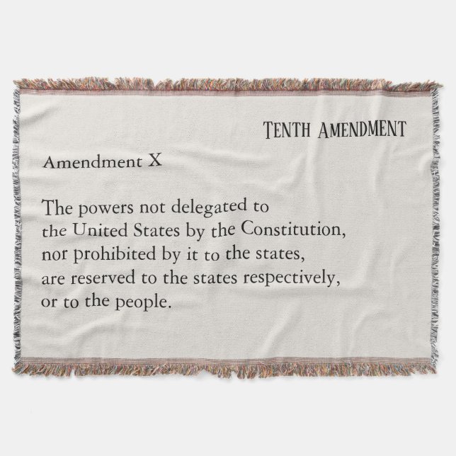 Tenth Amendment Constitution Bill of Rights Throw Blanket (Front)