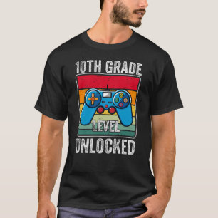 Tenth Grade Level Unlocked Video Game Student Gift T-Shirt