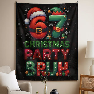 Tenture 67 Meme Six Seven Bruh Drôle de Noël 6 7