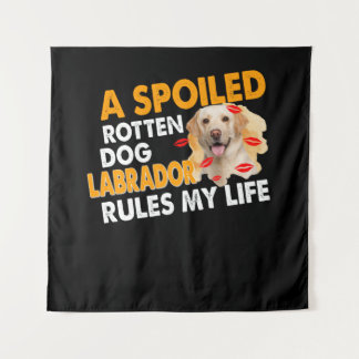 Tenture Amoureux des chiens | Spoten Labrador Rules Ma vie
