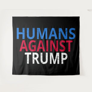 Tenture Anti-Trump - Humains contre Trump