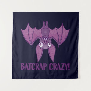Tenture Batcrap Crazy Wacky