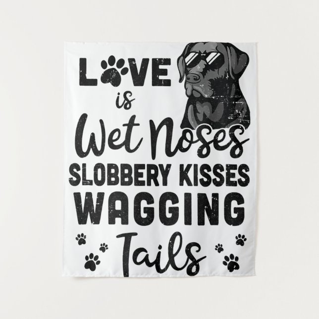 Tenture Black Labrador Retriever Love My Dog Citations (Devant)
