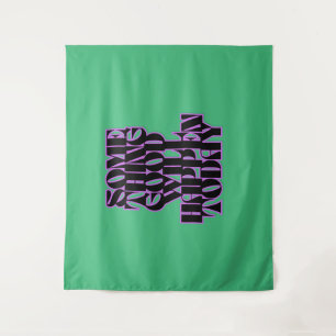 Tenture Bonnes choses, Inspiration, Motivationnelle, Vert