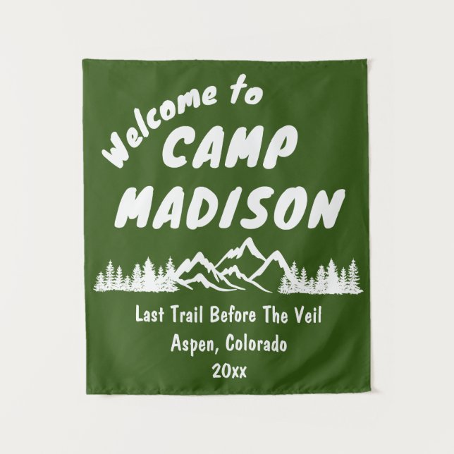 Tenture Camp Bachelorette Mountain Camping Party Prop Sign (Devant)