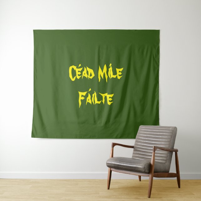 Tenture "Cead Mile Failte" Cent Mille Accueille (En situation (horizontale))