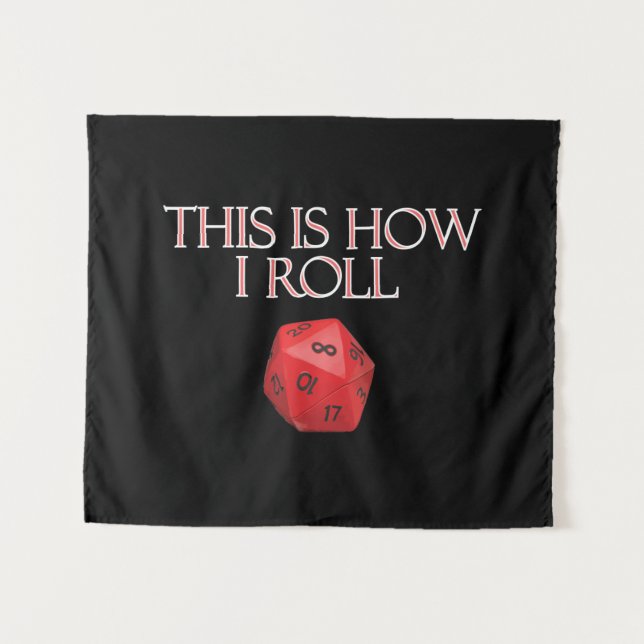 Tenture C'Est Comme Ça Que Je Roule Dice RPG Dice Drôle (Devant (Horizontal))