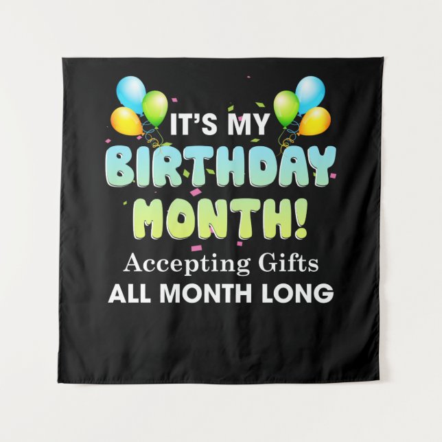 Tenture C'est mon Anniversaire Mois acceptant des cadeaux  (Devant)