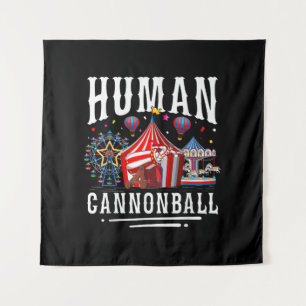 Tenture Cirque Carnaval Boulet de Canon Humain