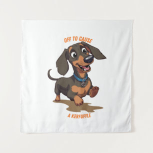 Tenture Dachshund qui va causer une pagaille