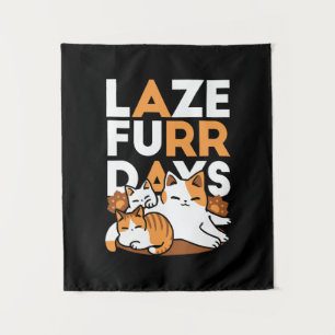 Tenture Détendez-vous Art Chat - 'Laze Furr Days' pour les