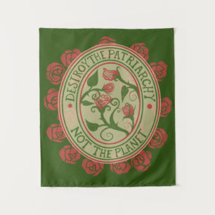 Tenture Détruire le patriarcat et non la planète Feminist