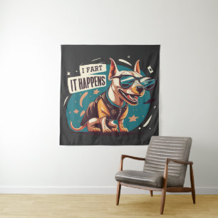 Tenture Drôle Chien Fart Ça Arrive