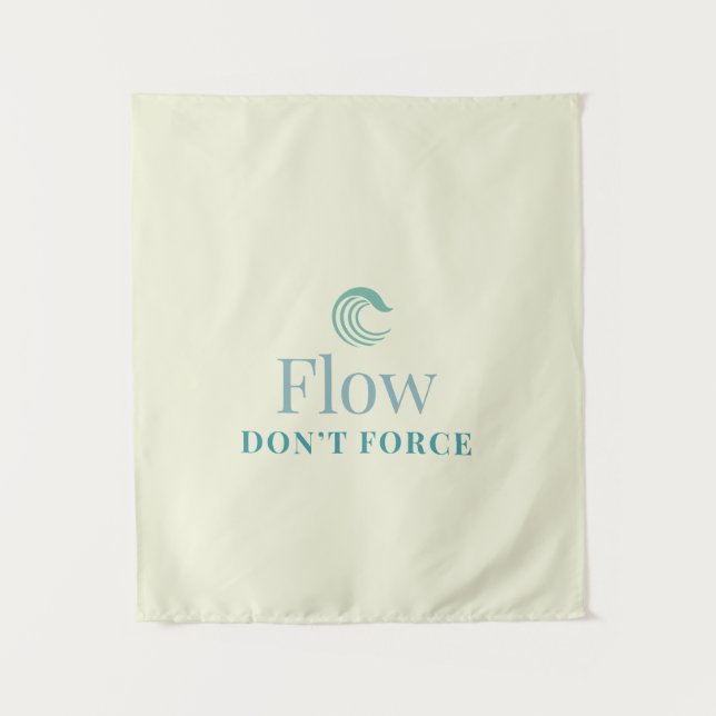 Tenture Flow Don’t Force Minimal Motivational Wall Tapestr (Devant)