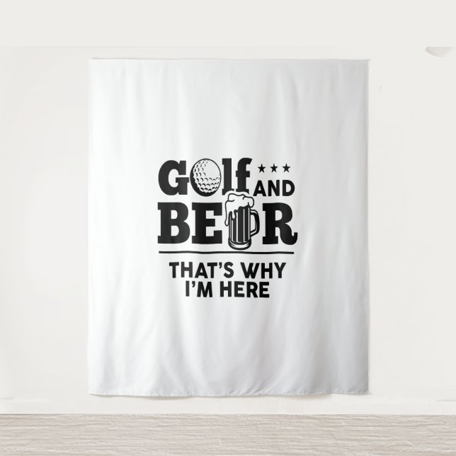 Tenture Golf et bière C'est pourquoi je suis ici (Devant)