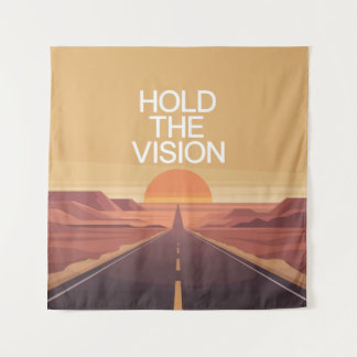 Tenture Hold The Vision