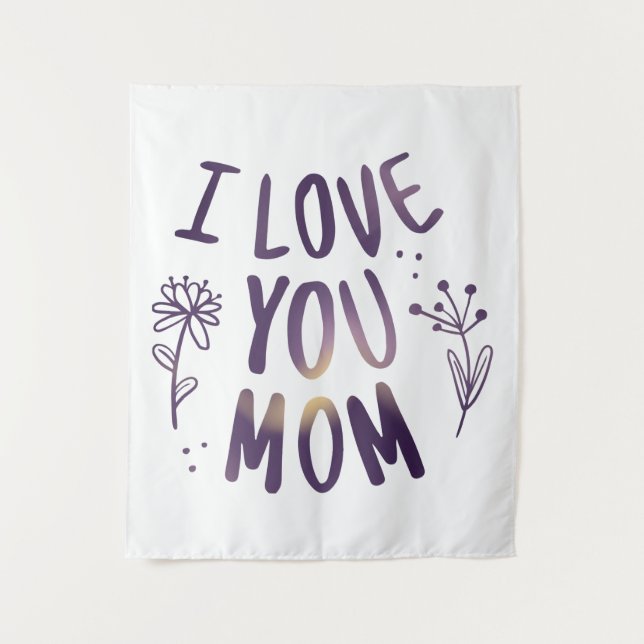 Tenture I Love You Maman Floral Mothers Day idées cadeaux (Devant)