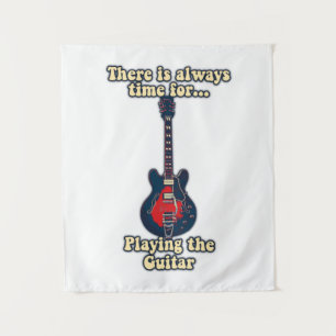 Tenture Il est toujours temps de jouer de la guitare