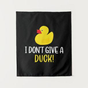 Tenture Je ne donne pas de canard drôle en caoutchouc cana