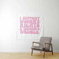 Je soutiens les droits des femmes et les erreurs S