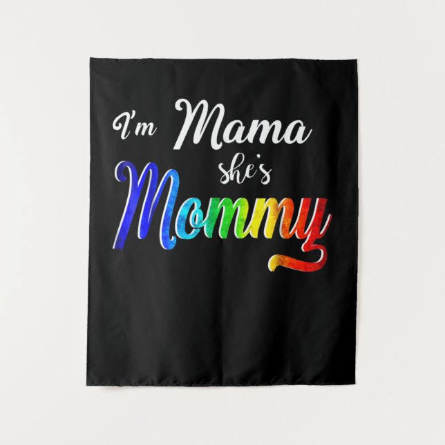 Tenture Je suis maman maman Lesbienne maman maman maman ma (Devant)