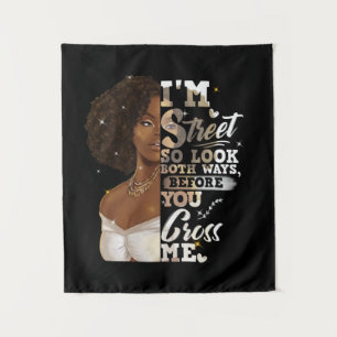 Tenture Je suis Rue Alors Regardez Les Deux Voies, Avant D