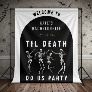Tenture Jusqu'à la mort Fêtons-nous Skeleton Bachelorette