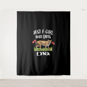 Tenture Juste Une Fille Qui Aime Lynx Animal Chat
