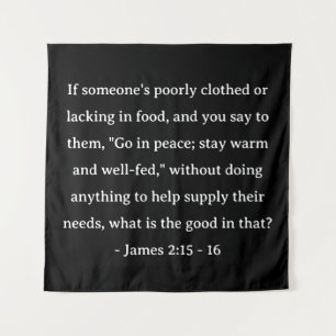 Tenture La Bible Verse James 2:15 - 16