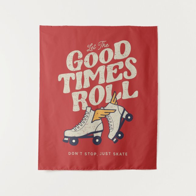 Tenture LAISSEZ LES BONS TEMPS ROULER 80s RETRO ROLLER SKA (Devant)