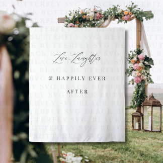 Tenture Love Laughter & Happily Ever After Wedding Banner