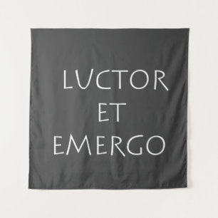 Tenture Luctor et emergo